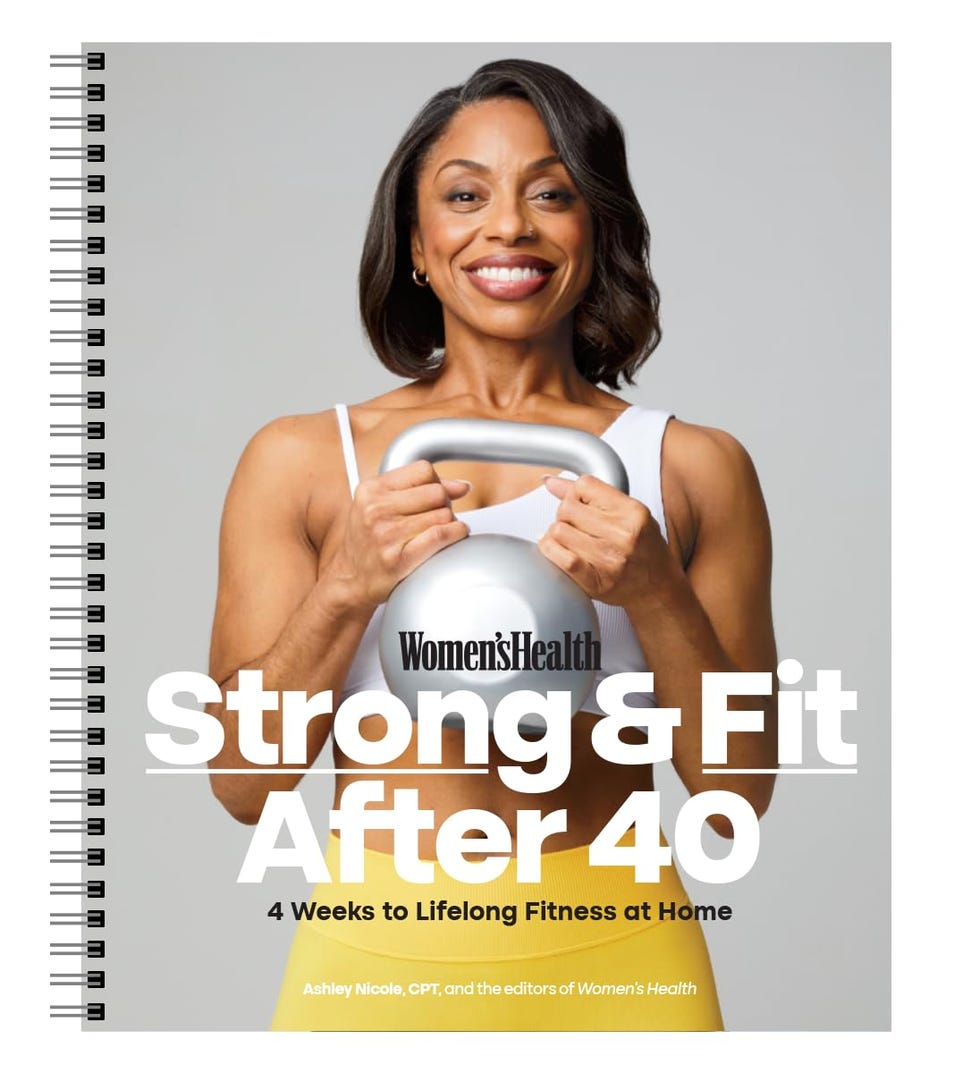 Strong & Fit After 40: 4 Weeks to Lifelong Fitness at Home Strong & Fit After 40: 4 Weeks to Lifelong Fitness at Home